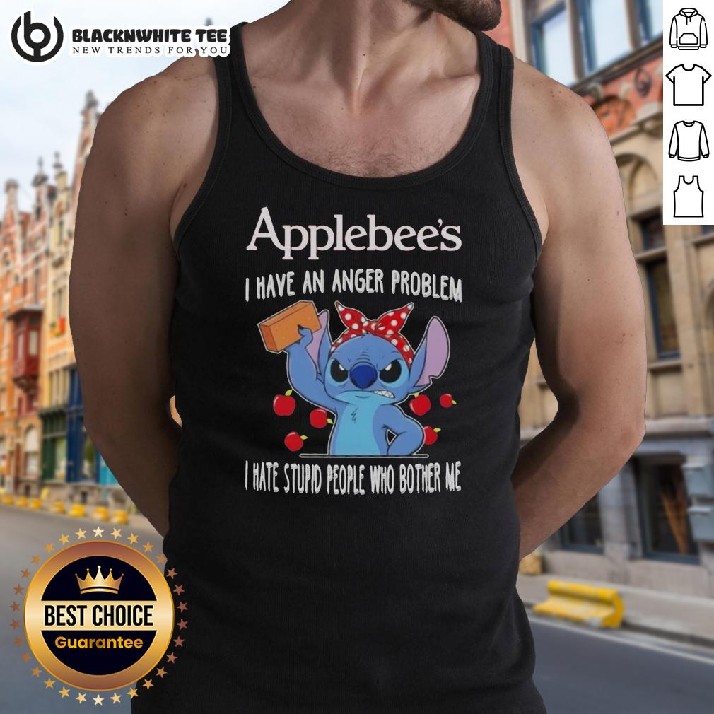 Good Stitch X Applebee's I Have An Anger Problem I Hate Stupid People Who Bother Me Tank Top Good Stitch X Applebee's tank top with 'I Have An Anger Problem' slogan, perfect for expressing frustration stylishly.