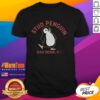 Good Stud Penguin T-Shirt featuring a playful penguin graphic, perfect for animal lovers and casual wear.