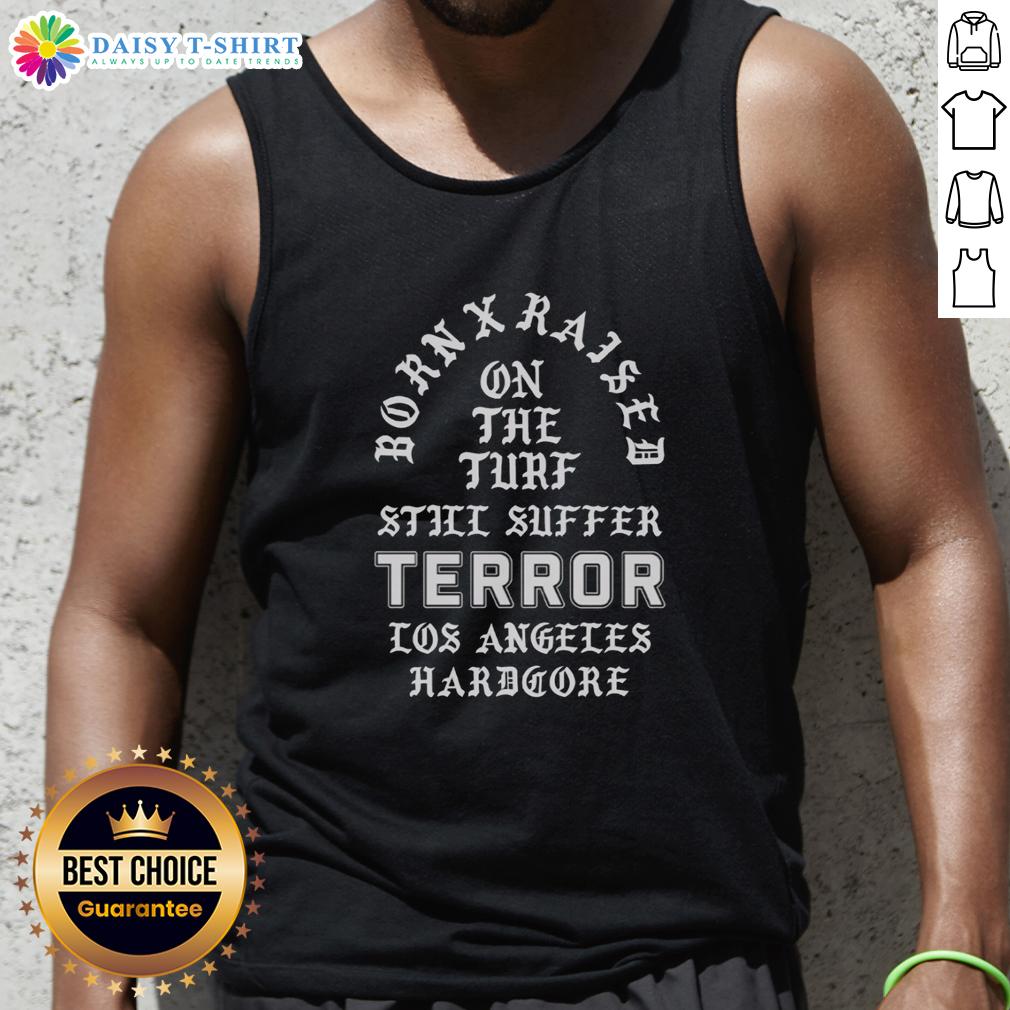 Good Terror X Born X Raised On The Turf Still Suffer Tour 2026 Los Angeles Hardcore Memorial Tank Top Alt Text: Good Terror X Born X Raised On The Turf Still Suffer Tour 2026 Los Angeles Hardcore Memorial Tank Top design