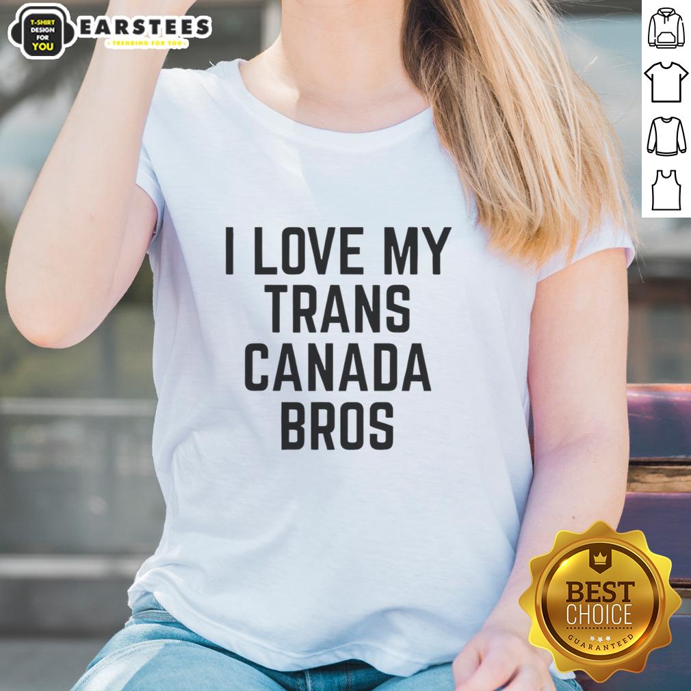 good-trans-canada-i-love-my-slogan-print-bros-ladies-tee Good Trans Canada I Love My Slogan Print Bros Ladies Tee featuring a bold slogan on a stylish t-shirt for everyone.