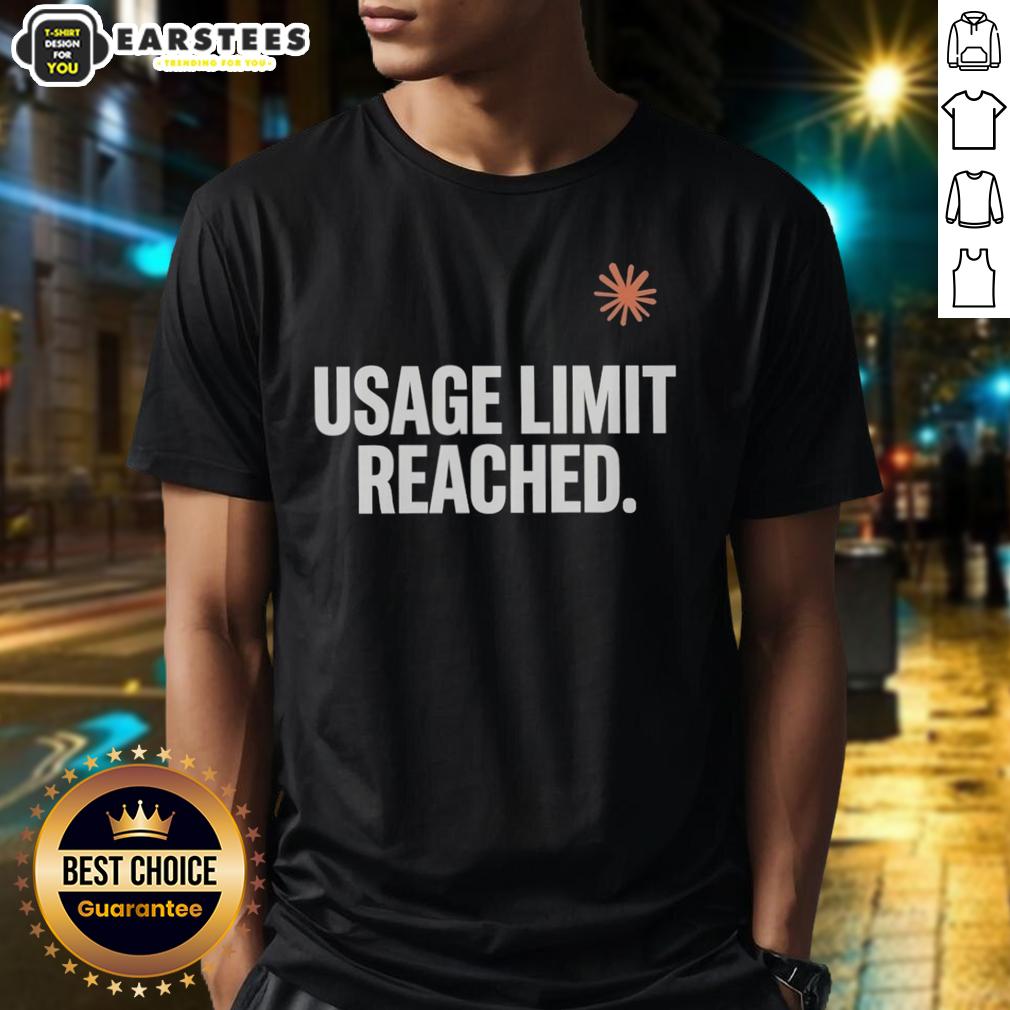 good-usage-limit-reached-t-shirt Good Usage Limit Reached T-Shirt featuring a humorous graphic for tech enthusiasts and gamers.