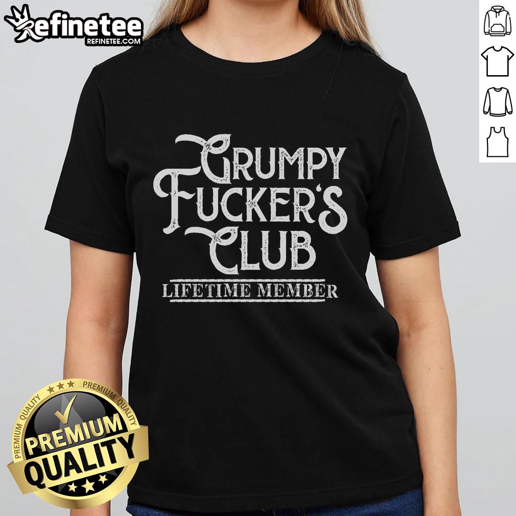 good-vintage-retro-funny-grumpy-fuckers-club-lifetime-member-ladies-tee Alt Text: Good Vintage Retro Grumpy Fuckers Club Ladies Tee showcasing a humorous design for lifetime members.