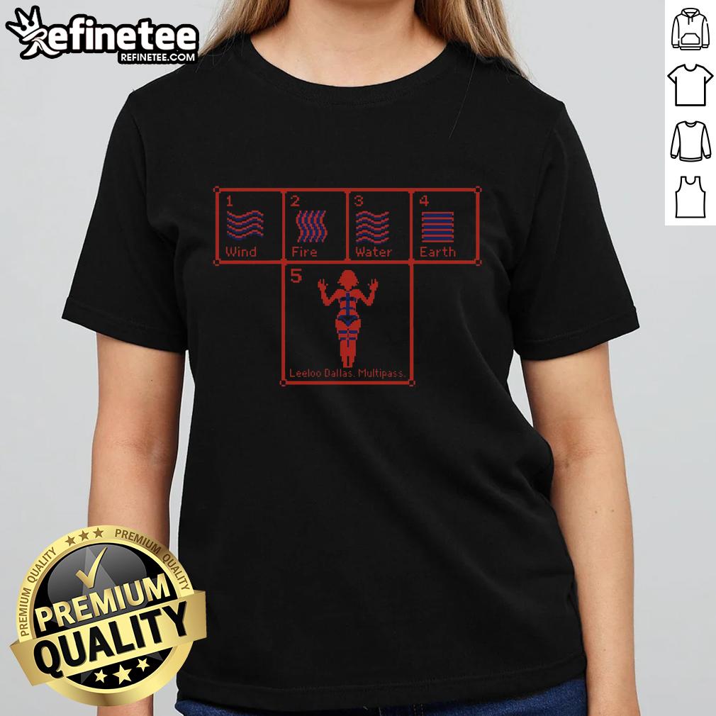 good-wind-fire-water-earth-leeloo-dallas-multipass-ladies-tee Good Wind Fire Water Earth Leeloo Dallas Multipass ladies tee featuring a vibrant design inspired by sci-fi themes.