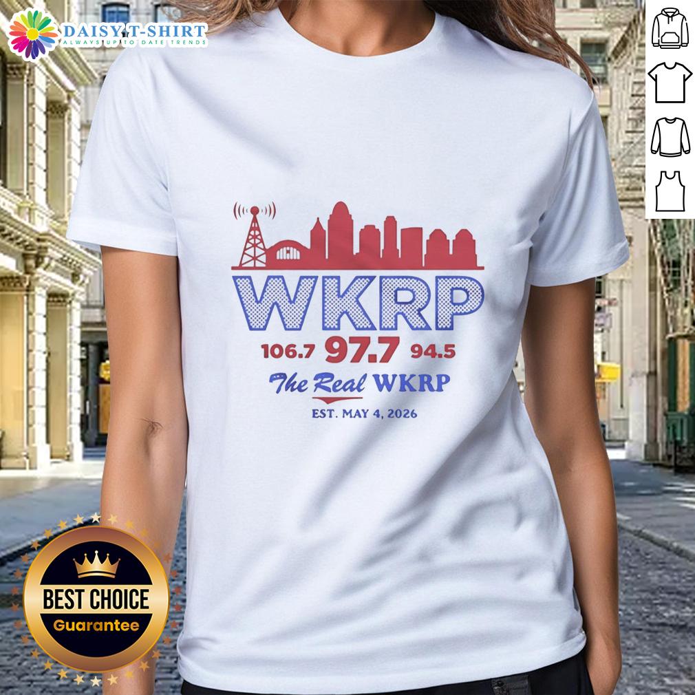 Good Wkrp 106.7 97.7 And 94.5 The Real Wkrp Est May 4 2026 City Skyline Retro Ladies-Tee Retro ladies tee featuring the skyline and logo of Good Wkrp 106.7, 97.7, and 94.5, established May 4, 2026.
