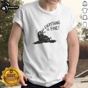 Alt Text: Official Everything Is Fine Collapse Crow T-Shirt featuring a bold design and vibrant colors, perfect for casual wear.