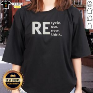 Hot Recycle Use New Think Text Ladies Tee featuring eco-friendly message, perfect for sustainable fashion enthusiasts.