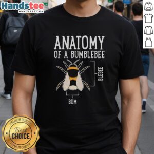 Original Anatomy Of A Bumblebee T-Shirt featuring a detailed bumblebee illustration on a stylish black background.