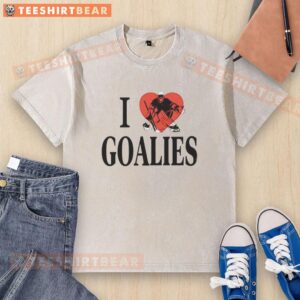 Good I Love Goalies Dan Vladar Hockey Philadelphia Flyers Fans T-Shirt - Image 6