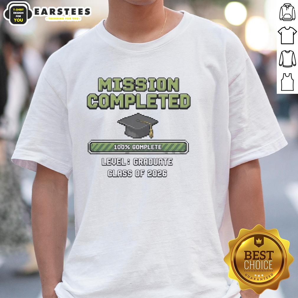 hot-graduate-class-of-2026-mission-completed-graduation-cap-100e280b2-complete-level-t-shirt Hot Graduate Class of 2026 T-shirt featuring 'Mission Completed' and graduation cap design for proud graduates.