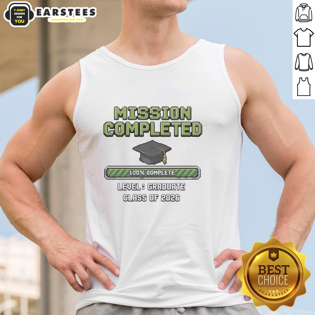 hot-graduate-class-of-2026-mission-completed-graduation-cap-100e280b2-complete-level-tank-top Hot Graduate Class of 2026 tank top featuring Mission Completed graduation cap design, perfect for celebrating graduation.
