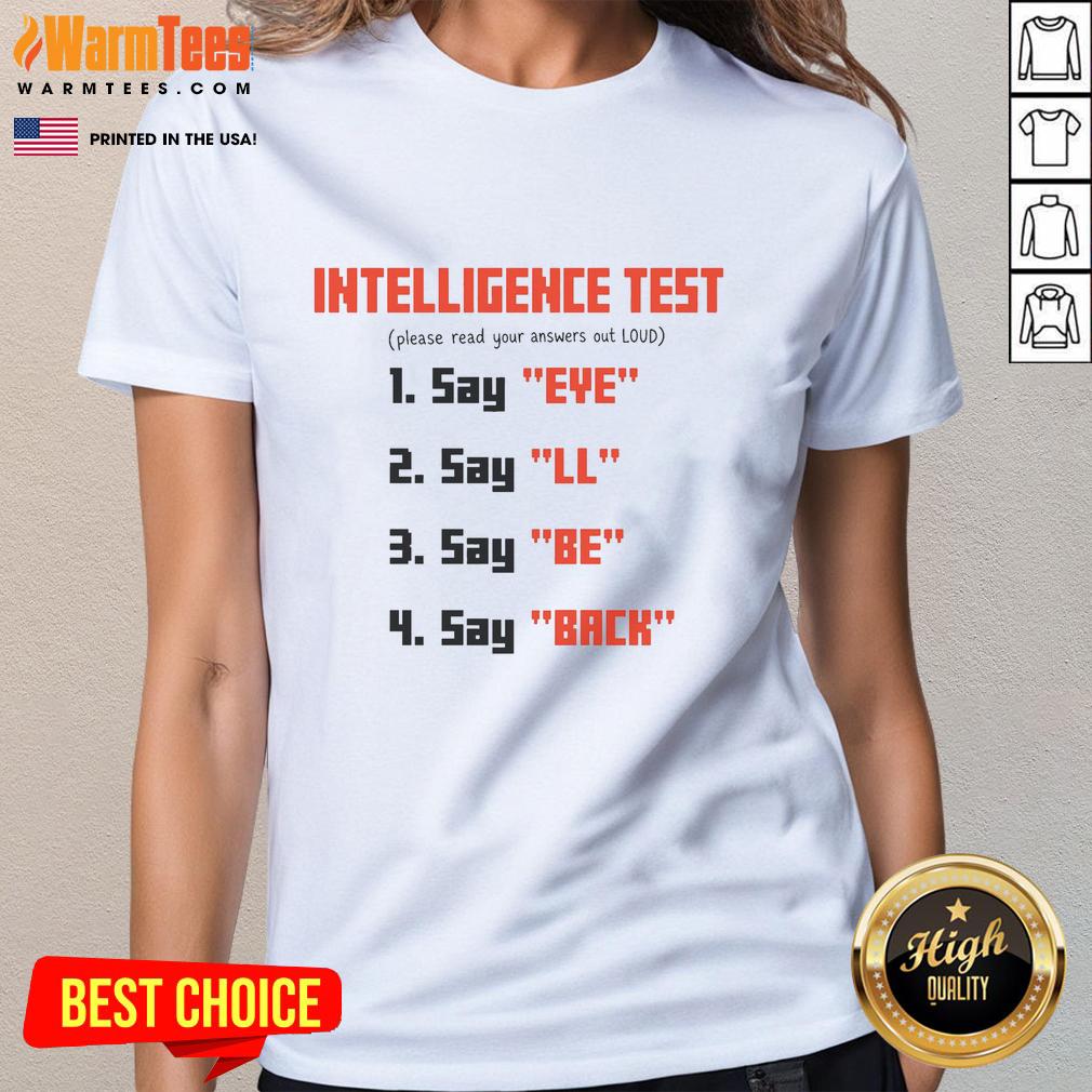 hot-intelligence-test-wordplay-ladies-tee Hot Intelligence Test Wordplay Ladies Tee featuring witty text design on a stylish women's shirt for smart fashion.