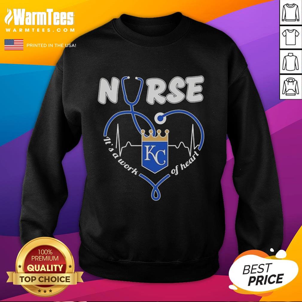 hot-kansas-city-royals-nurse-its-a-work-of-heart-sweatshirt Hot Kansas City Royals Nurse It's A Work Of Heart Sweatshirt in blue, perfect for fans and healthcare workers.