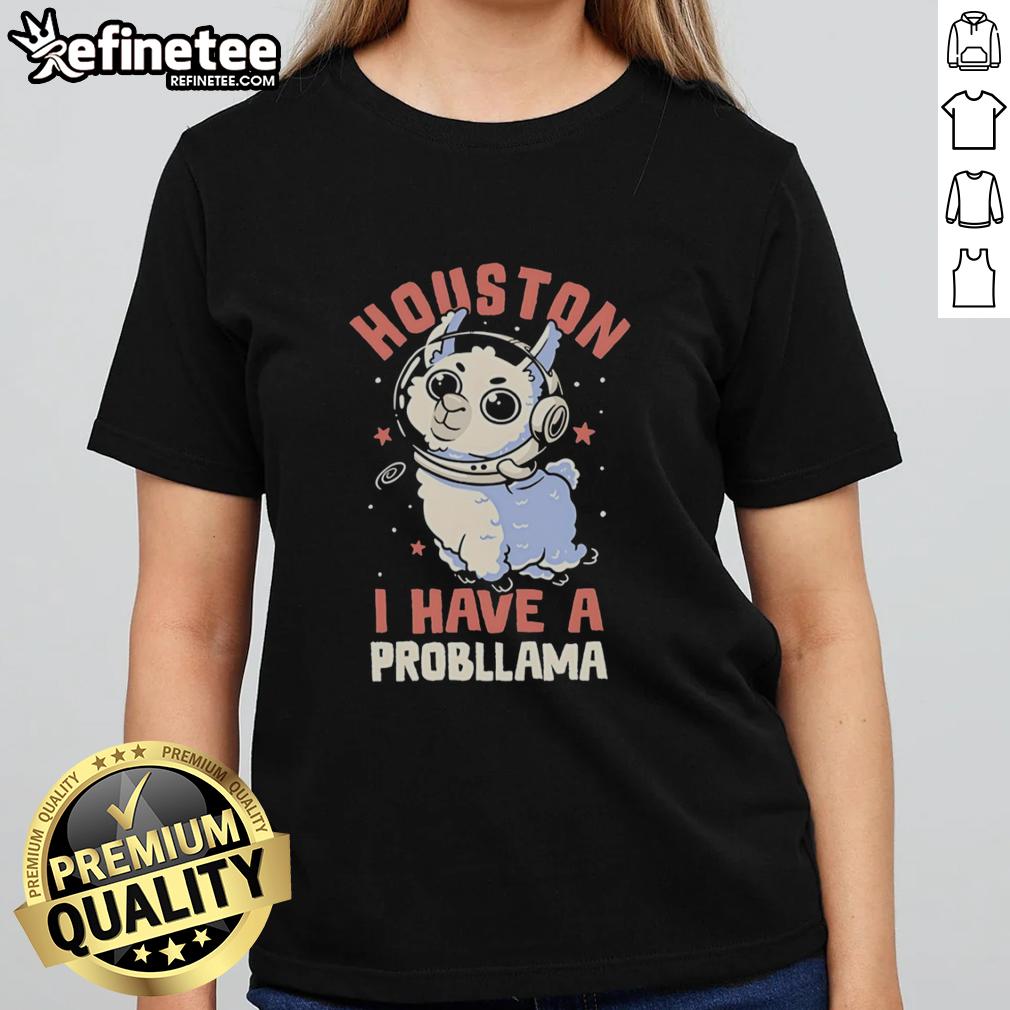 hot-llama-astronaut-in-space-houston-i-have-a-probllama-ladies-tee Alt Text: Hot llama astronaut floating in space on a Houston I Have A Probllama ladies tee design