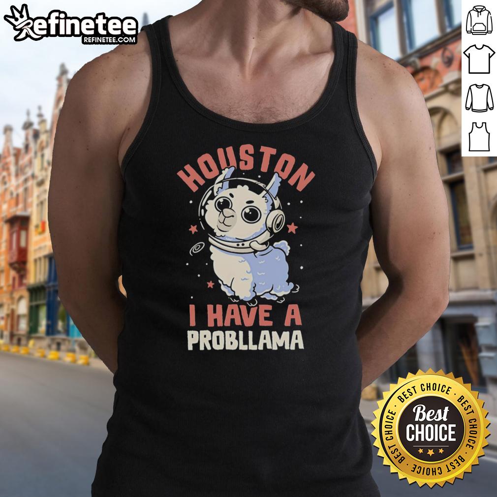 hot-llama-astronaut-in-space-houston-i-have-a-probllama-tank-top Alt Text: Hot llama astronaut in space wearing 'Houston, I Have a Probllama' tank top, showcasing fun cosmic adventure.