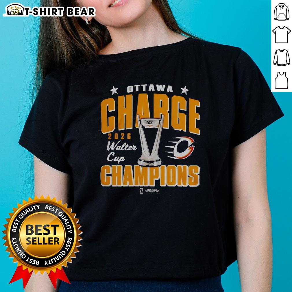 Hot Ottawa Charge 2026 Pwhl Walter Cup Champions Ladies Tee Hot Ottawa Charge 2026 PWHL Walter Cup Champions ladies tee showcasing team pride and vibrant design.