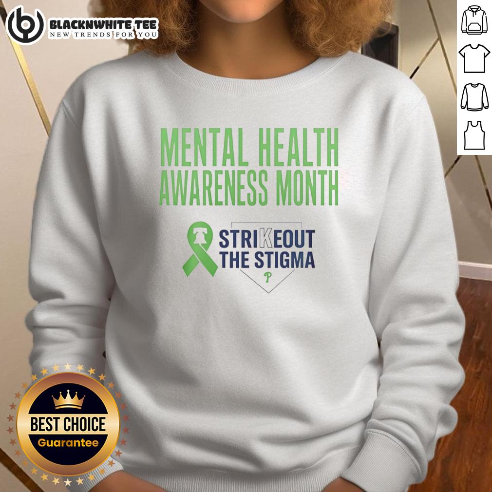 Hot Philadelphia Phillies Strikeout The Stigma Mental Health Awareness Month Sweatshirt Hot Philadelphia Phillies Strikeout the Stigma sweatshirt for Mental Health Awareness Month, featuring bold team graphics.