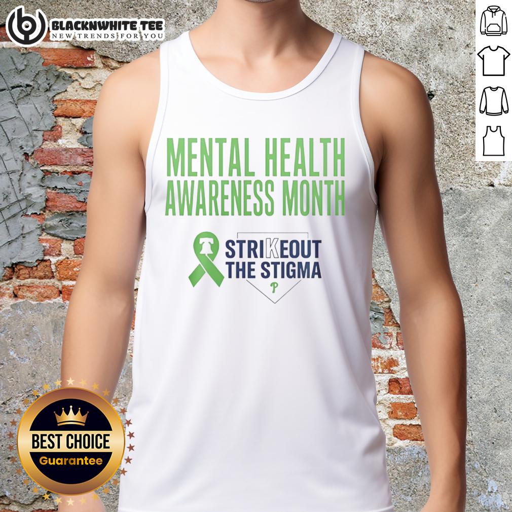 Hot Philadelphia Phillies Strikeout The Stigma Mental Health Awareness Month Tank Top Hot Philadelphia Phillies tank top promoting mental health awareness for Strikeout the Stigma Month.