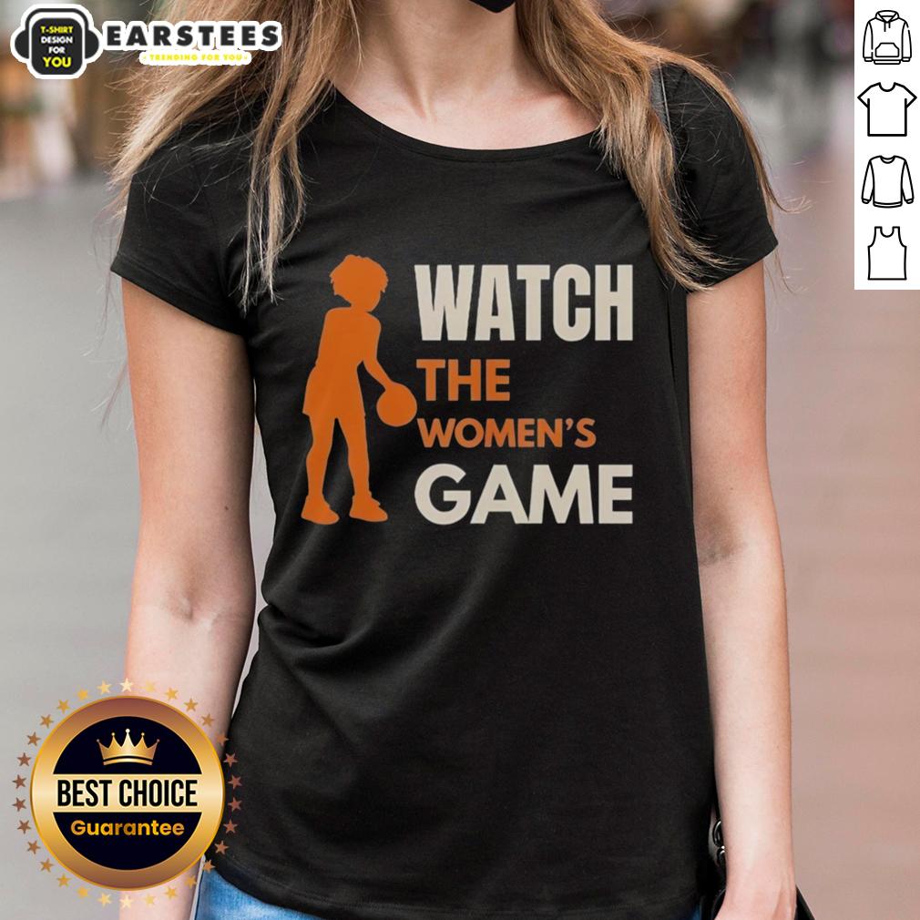 hot-watch-the-womens-game-basketball-ladies-tee Hot Watch: Women's Game Basketball Ladies Tee showcasing vibrant design for sports enthusiasts and fans.