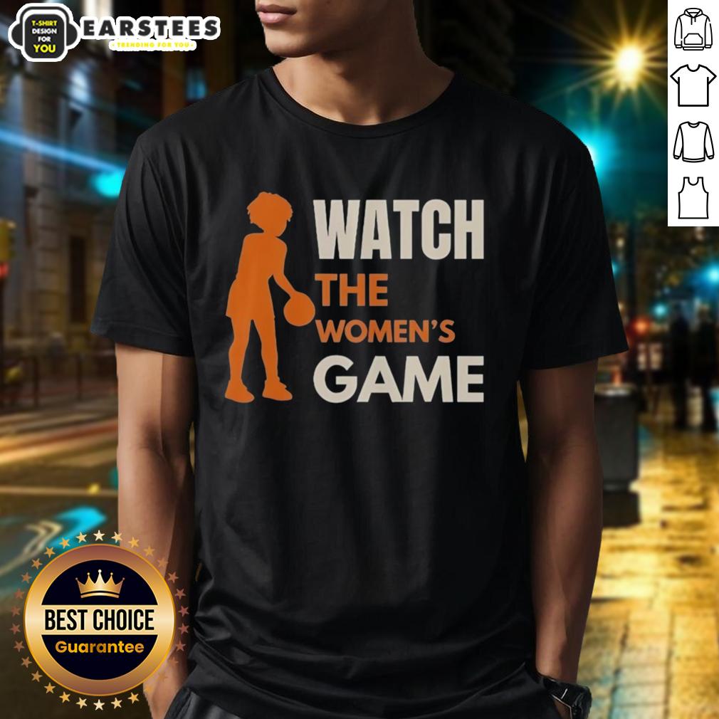 hot-watch-the-womens-game-basketball-t-shirt-1 Hot Watch Women's Game Basketball T-Shirt featuring a stylish design for female basketball fans, perfect for game day.