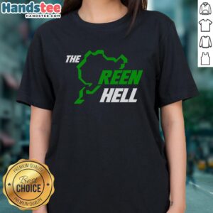 Awesome The Green Hell Ain't Easy Being Ladies Tee featuring a stylish graphic design for women, perfect for casual wear.
