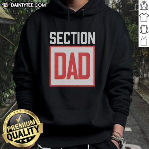 Awesome Section Dad Logo Hoodie featuring a stylish design for dads who love comfort and fashion.