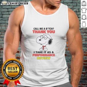 Awesome Call Me A B*tch Thank You Nurse Tank Top featuring humorous performance review design for nurses.
