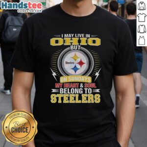 Official Pittsburgh Steelers NFL t-shirt featuring 'I May Live In Ohio On Sundays, My Heart Belongs To Steelers' design.