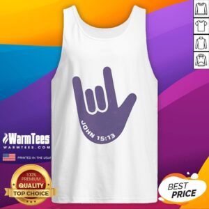 Pretty I Love You hand sign in American Sign Language on a tank top, inspired by Jesus Christ and John 15:13.