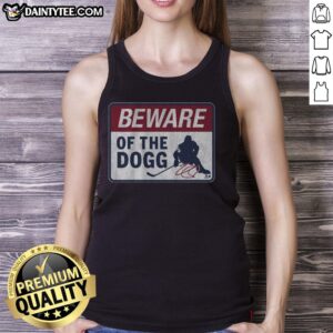 Hot Nathan MacKinnon 'Beware Of The Dogg' tank top featuring bold graphics and a stylish design for fans.