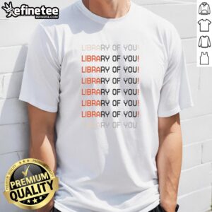 Alt Text: Nice Library Of You Pixelated Text T-Shirt featuring vibrant pixelated graphics on a stylish tee for book lovers.