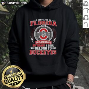 Alt Text: Cozy hoodie featuring Nice, I May Live In Florida But My Heart Belongs To Ohio State Buckeyes design.