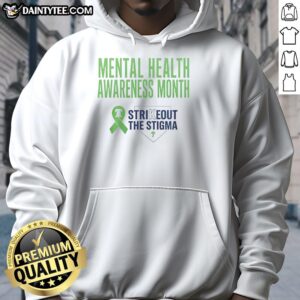 Good Philadelphia Phillies Strikeout the Stigma hoodie for Mental Health Awareness Month, promoting mental health support.
