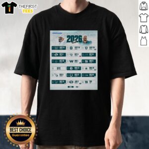 Good Philadelphia Eagles NFL 2026 Season Schedule T-Shirt featuring all kickoff times and dates for fans.