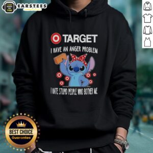 Cute Stitch X Target hoodie featuring 'I have an anger problem, I hate stupid people who bother me' design.