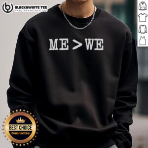 Official Me Is Greater Than We sweatshirt featuring a stylish design, perfect for casual wear and self-expression.