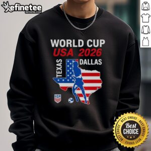 Good Dallas Texas Host 2026 World Cup USA Soccer T-Shirt - Image 5