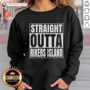 Premium Straight Outta Rikers Island sweatshirt showcasing bold design, perfect for prison-themed fashion enthusiasts.