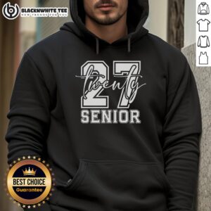 Good Senior Class of Twenty 27 Hoodie featuring bold text and a stylish design for proud graduates.
