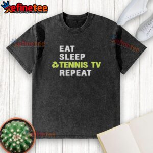 Washed T-shirt featuring 'Eat Sleep Tennis TV Repeat' logo, perfect for hot sports viewers and tennis enthusiasts.