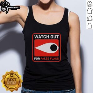 Original Watch Out For False Flags eye graphic on Clay Graham tank top, showcasing unique art and style.