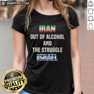 Alt Text: Political humor satire tee featuring Iran and Israel flags, depicting a humorous conflict over alcohol.