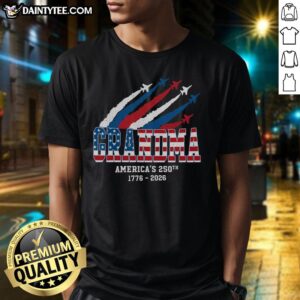 Alt Text: Pretty American 250th Anniversary Grandma T-Shirt featuring patriotic design and festive colors for celebration.