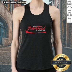 Good Enjoy Jesus Christ Thou Shalt Never Thirst tank top featuring Coca-Cola logo style design, perfect for casual wear.