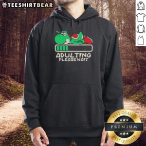 Premium Yoshi Adulting Please Wait Hoodie in vibrant colors, perfect for gamers and fans of retro video games.