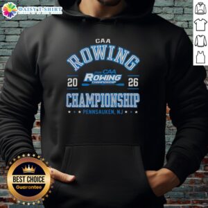 Awesome CAA 2026 Rowing Championship hoodie featuring a stylish design, perfect for fans in Pennsauken, NJ.