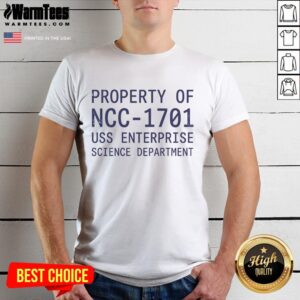 Alt Text: Pretty property of NCC-1701 USS Enterprise Science Department T-Shirt featuring a sleek design and iconic starship logo.