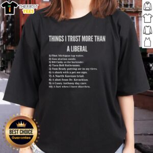 Alt Text: Official 'Things I Trust More Than A Liberal Gas Station Sushi' Ladies Tee showcasing a humorous design.