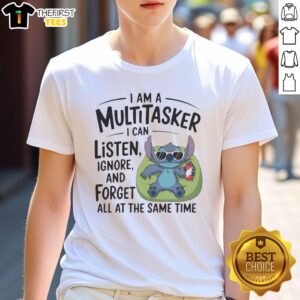 Alt Text: Pretty Stitch 'I Am A Multitasker' T-Shirt design featuring humorous text about listening, ignoring, and forgetting.