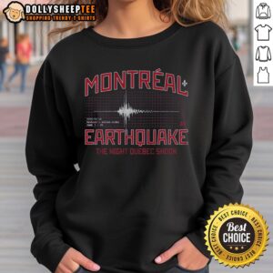 Hot The Montreal Earthquake Newhooks Series Ender Sweatshirt featuring bold graphics and cozy design.