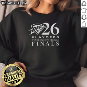 Good OKC Thunder Wincraft 2026 Western Conference Finals sweatshirt featuring team colors and logo design.